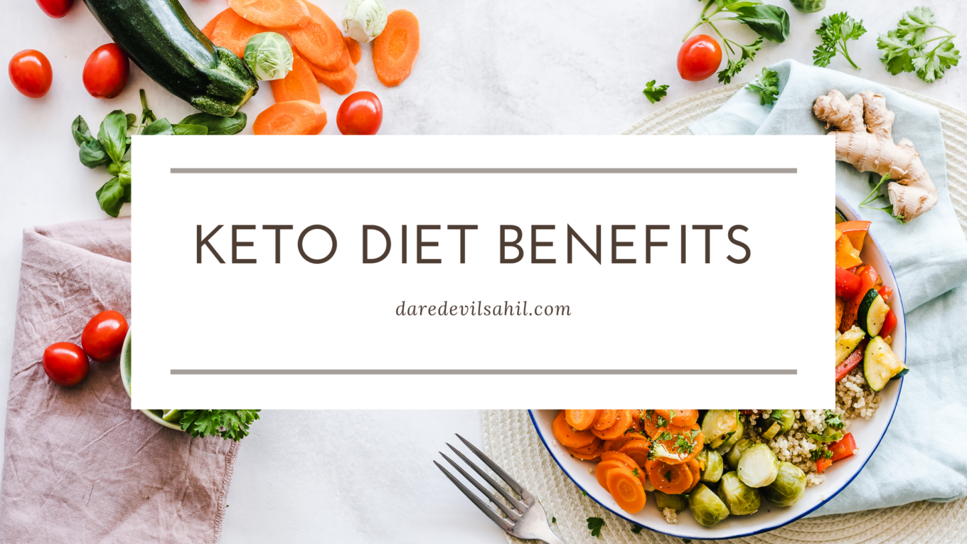 Benefits Of A Keto Diet